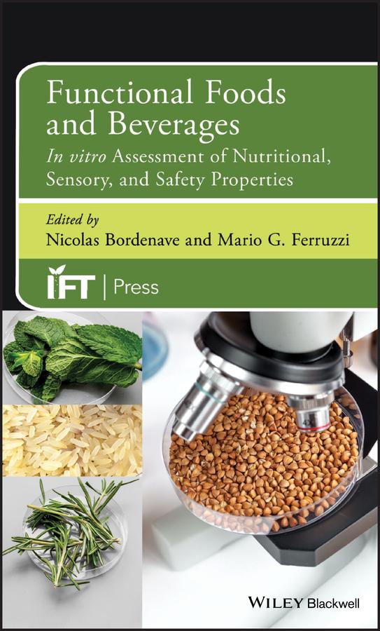 Functional Foods and Beverages by Mario G. Ferruzzi, Nicolas Bordenave