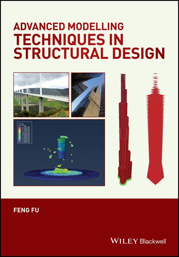 Advanced Modelling Techniques in Structural Design