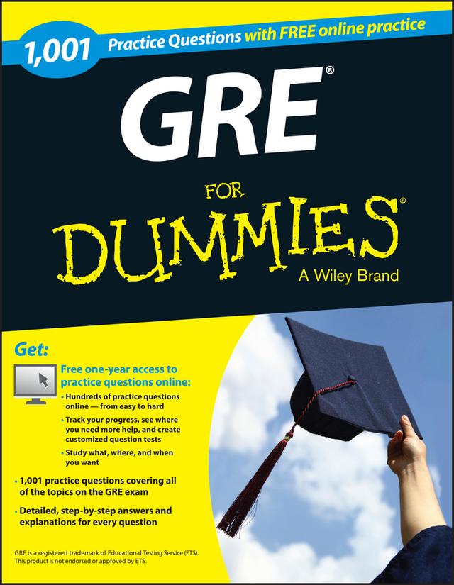 GRE 1,001 Practice Questions For Dummies by The Experts at Dummies
