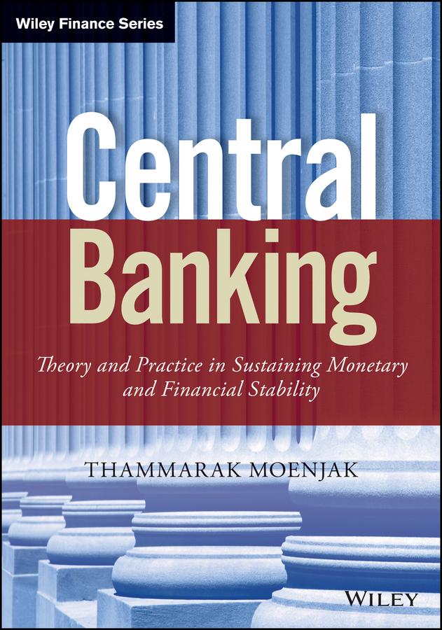 Central Banking by Thammarak Moenjak