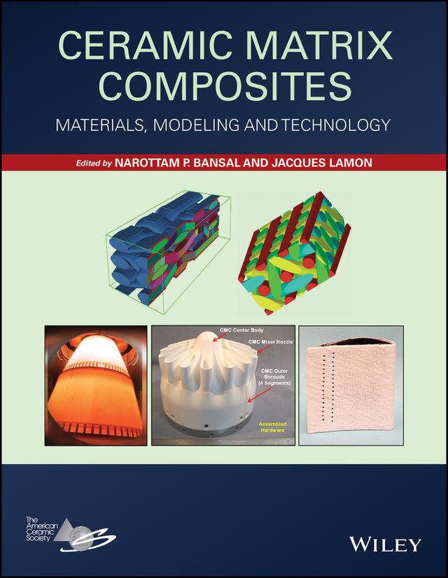 Ceramic Matrix Composites by Jacques Lamon, Narottam P. Bansal
