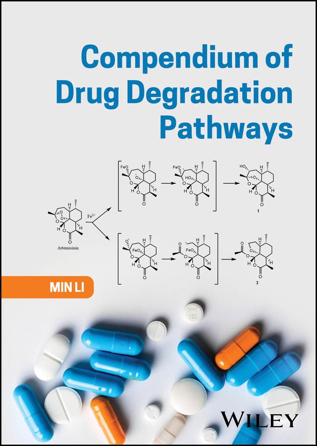 Compendium of Drug Degradation Pathways by Min Li