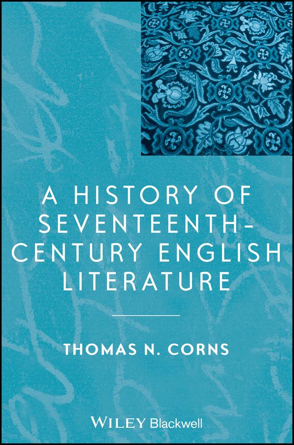 A History of Seventeenth-Century English Literature