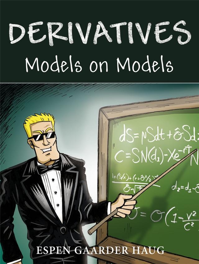 Derivatives by Espen Gaarder Haug