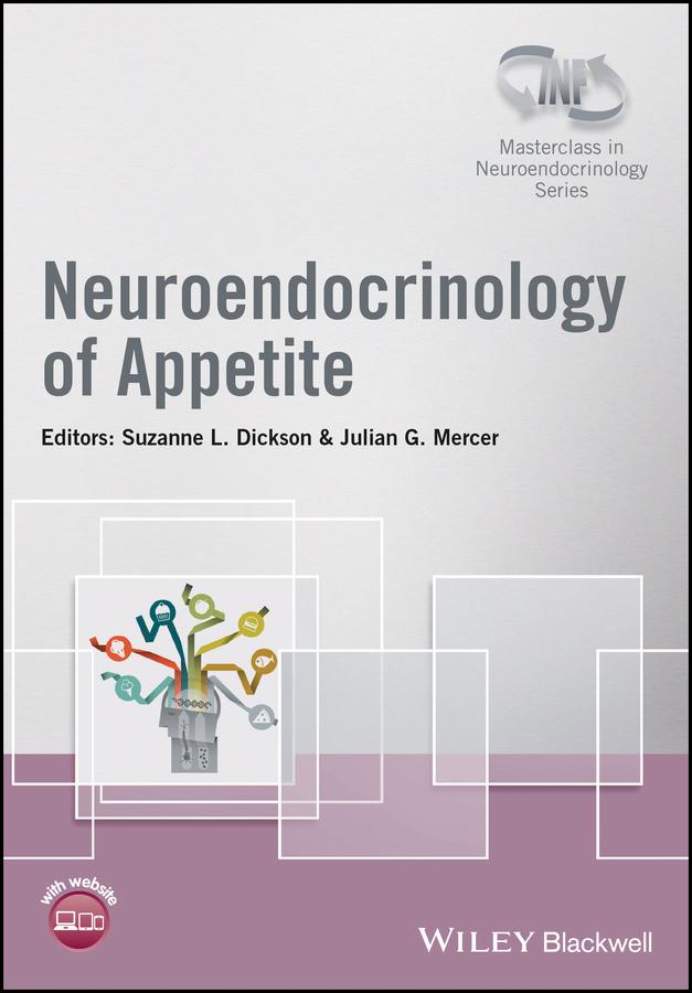 Neuroendocrinology of Appetite