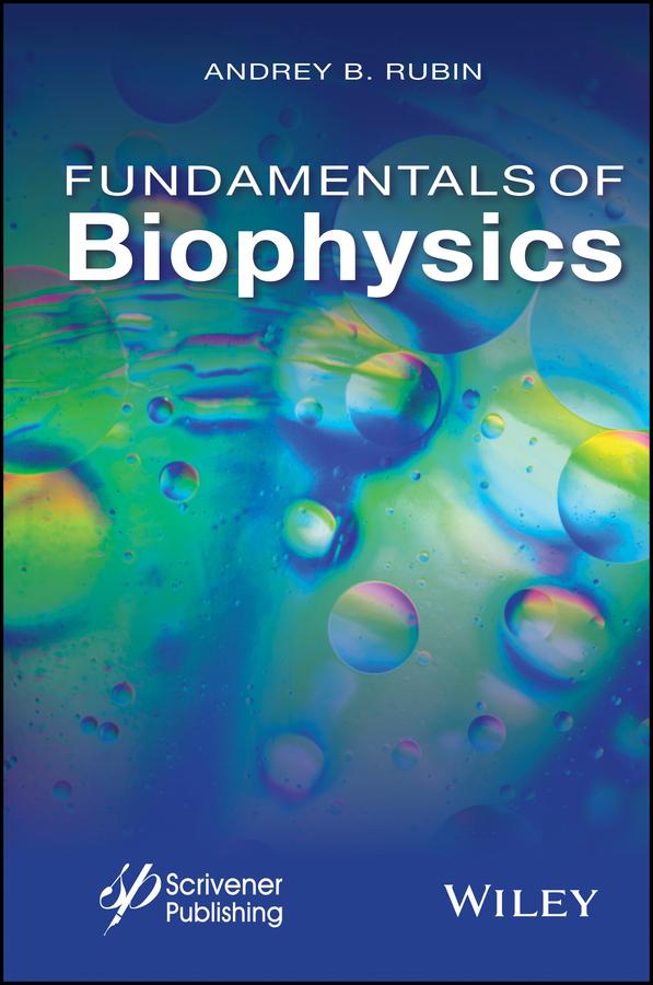 Fundamentals of Biophysics by Andrey B. Rubin