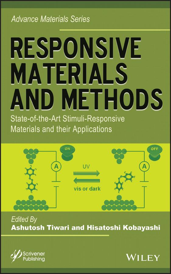 Responsive Materials and Methods by Ashutosh Tiwari, Hisatoshi Kobayashi