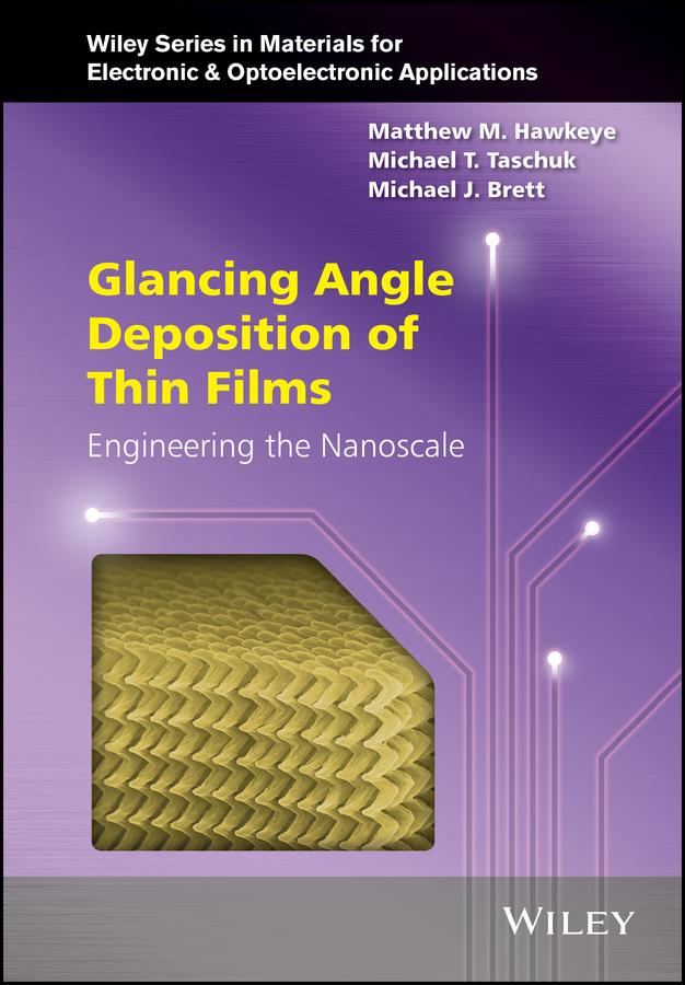 Glancing Angle Deposition of Thin Films