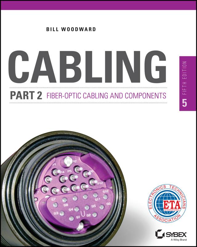 Cabling Part 2 by Bill Woodward