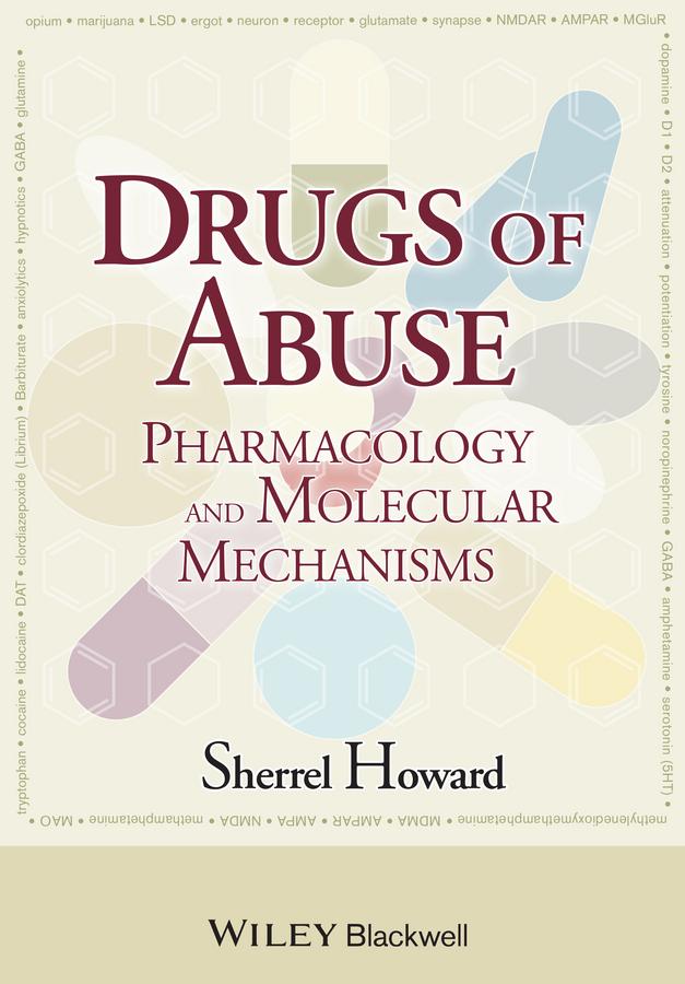 Drugs of Abuse by Sherrel Howard