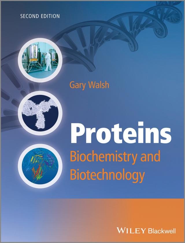 Proteins by Gary Walsh