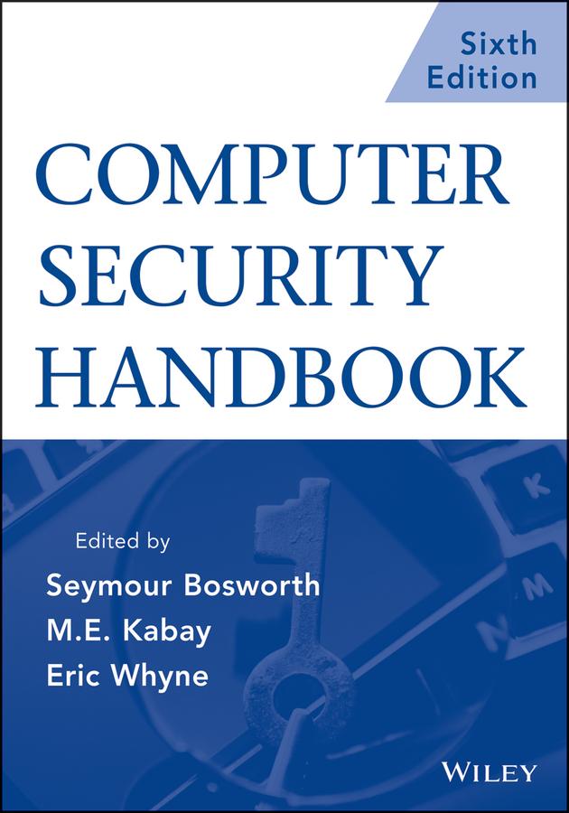 Computer Security Handbook, Set by Eric Whyne, M. E. Kabay, Seymour Bosworth