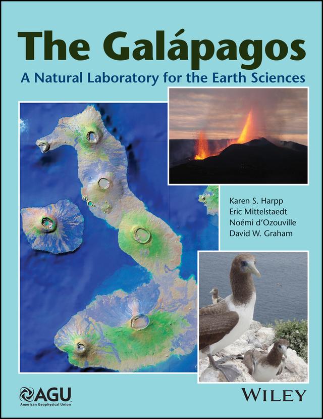 The Galapagos by David W. Graham, Eric Mittelstaedt, Karen S. Harpp, Noémi d'Ozouville