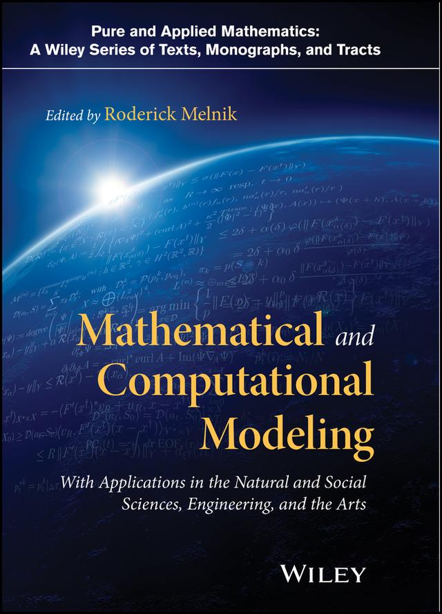 Mathematical and Computational Modeling by Roderick Melnik