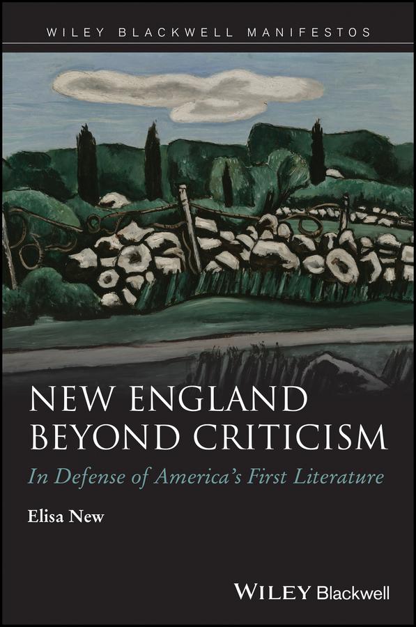 New England Beyond Criticism by Elisa New