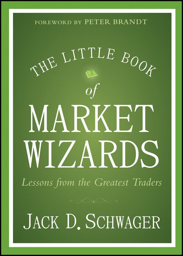 The Little Book of Market Wizards