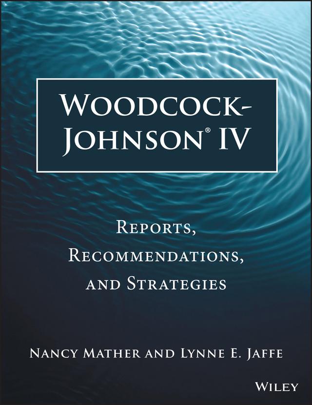 Woodcock-Johnson IV by Lynne E. Jaffe, Nancy Mather