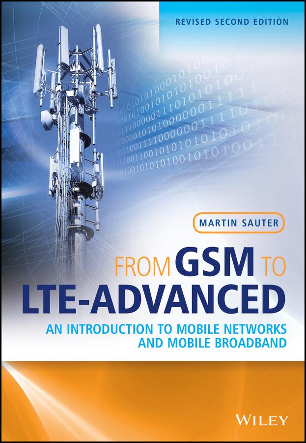 From GSM to LTE-Advanced by Martin Sauter