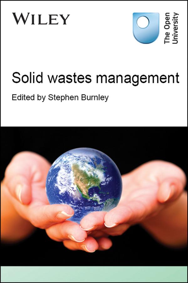 Solid Wastes Management by Stephen Burnley