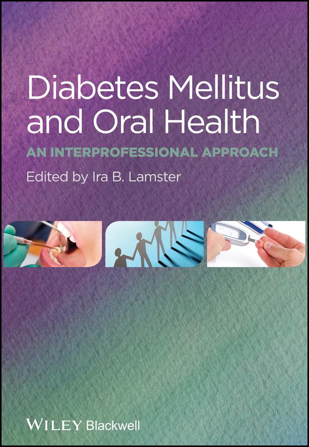Diabetes Mellitus and Oral Health