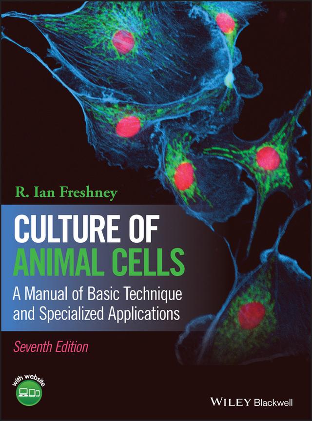 Culture of Animal Cells by R. Ian Freshney
