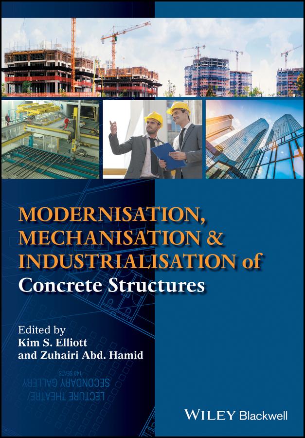 Modernisation, Mechanisation and Industrialisation of Concrete Structures