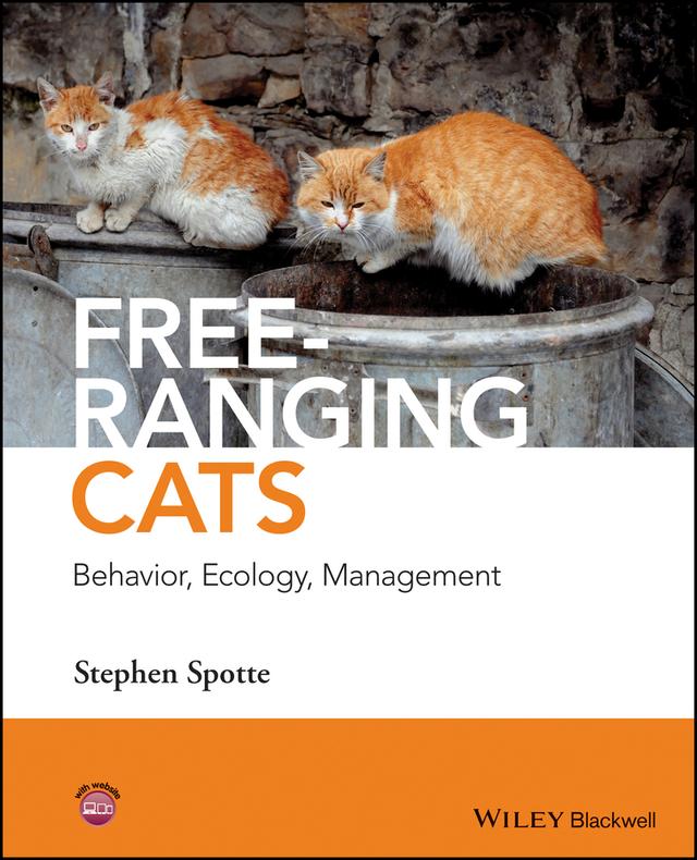 Free-ranging Cats by Stephen Spotte