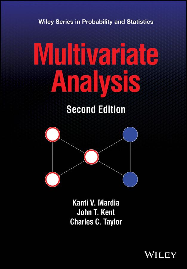 Multivariate Analysis by Charles C. Taylor, John T. Kent, Kanti V. Mardia