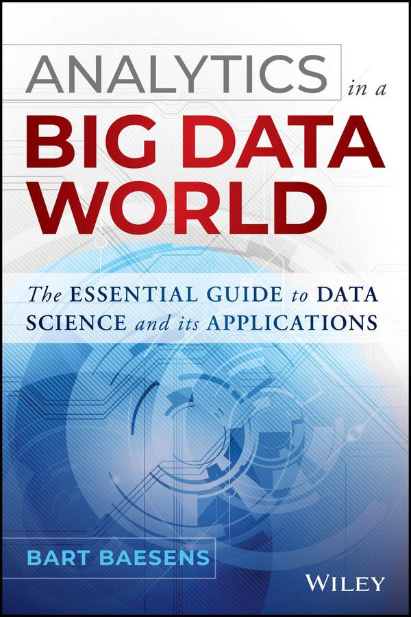 Analytics in a Big Data World