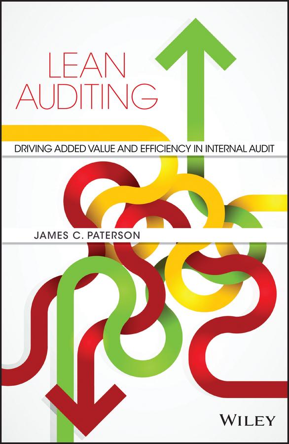 Lean Auditing by James C. Paterson