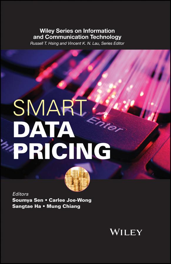 Smart Data Pricing by Carlee Joe-Wong, Mung Chiang, Sangtae Ha, Soumya Sen