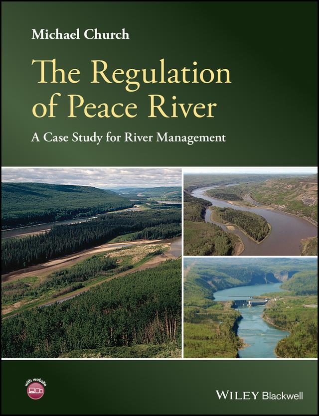 The Regulation of Peace River by Michael Church