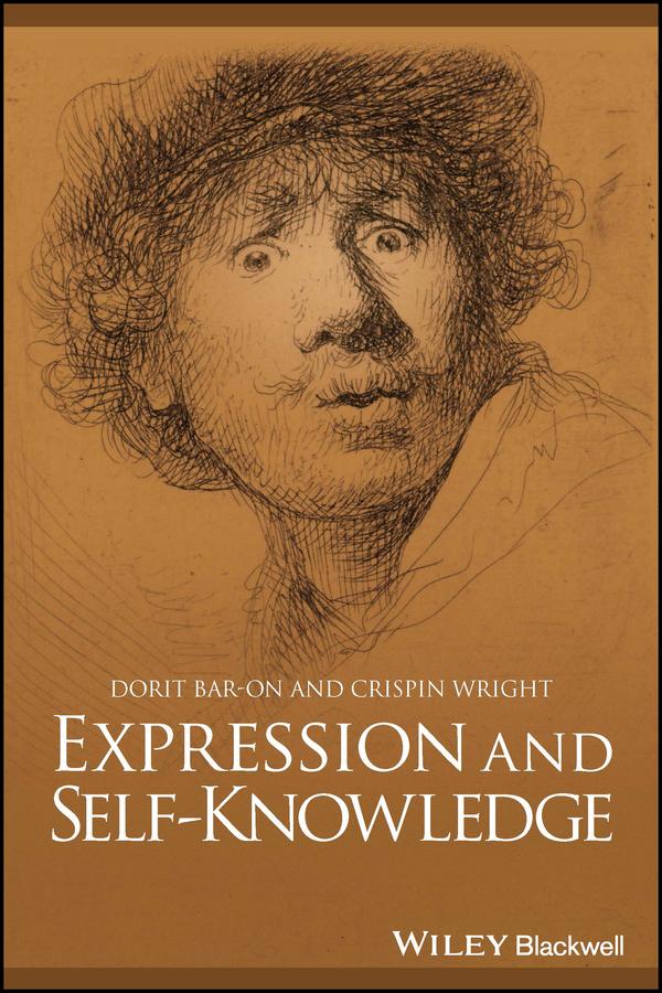Expression and Self-Knowledge by Crispin Wright, Dorit Bar-On