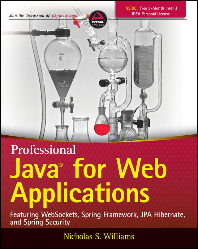 Professional Java for Web Applications by Nicholas S. Williams