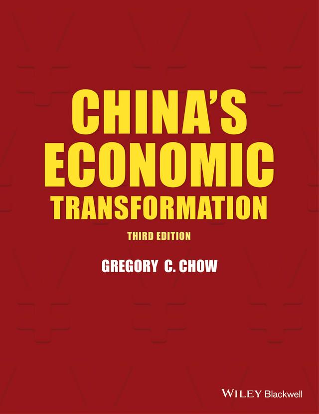 China's Economic Transformation by Gregory C. Chow