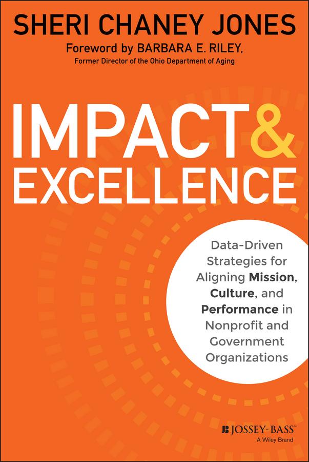 Impact & Excellence by Sheri Chaney Jones