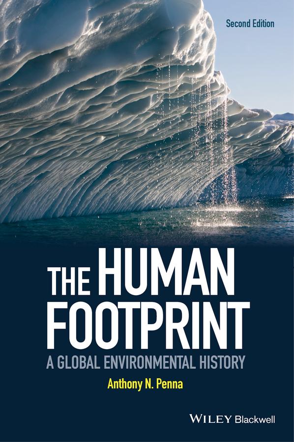 The Human Footprint by Anthony N. Penna
