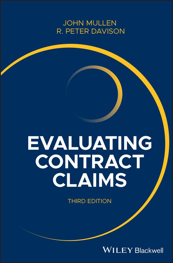 Evaluating Contract Claims by John Mullen, R. Peter Davison