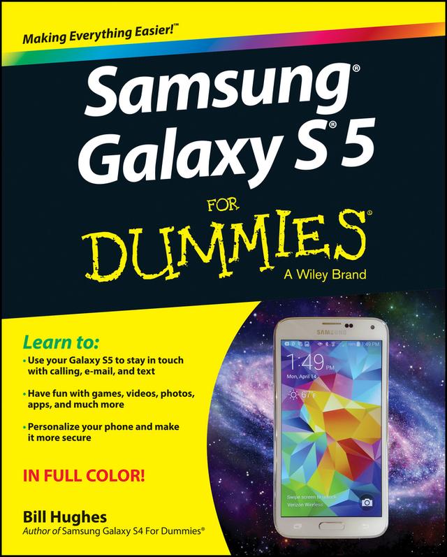 Samsung Galaxy S5 For Dummies by Bill Hughes