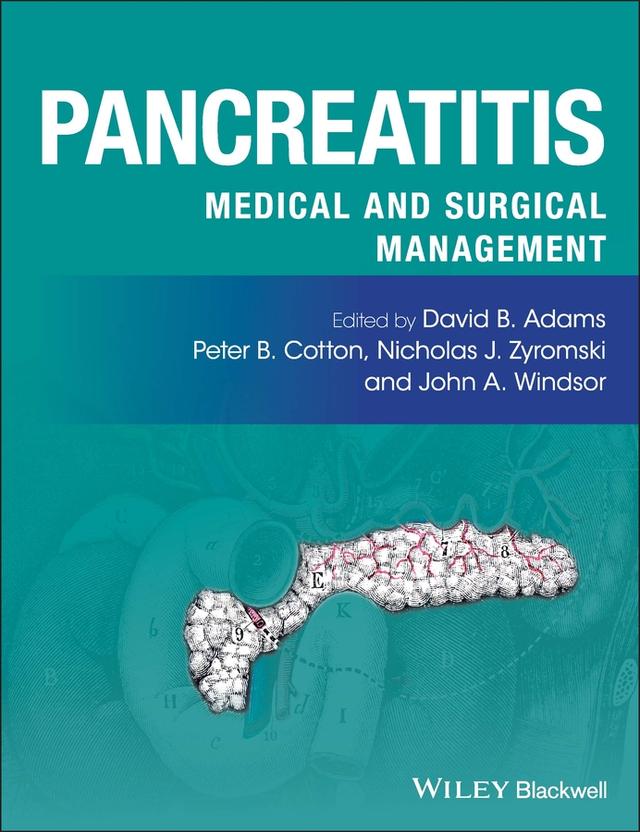 Pancreatitis by David B. Adams, John A. Windsor, Nicholas J. Zyromski, Peter B. Cotton