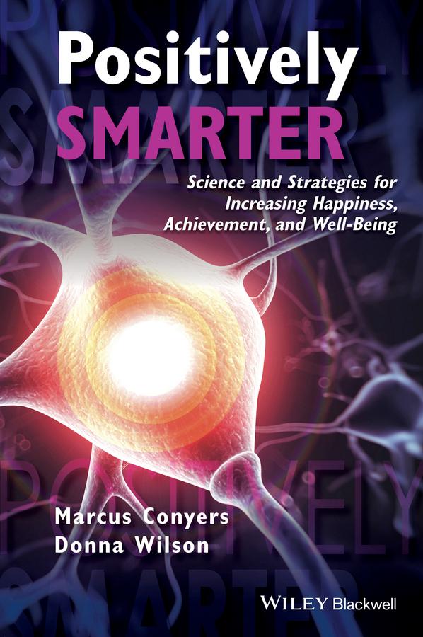 Positively Smarter by Donna Wilson, Marcus Conyers