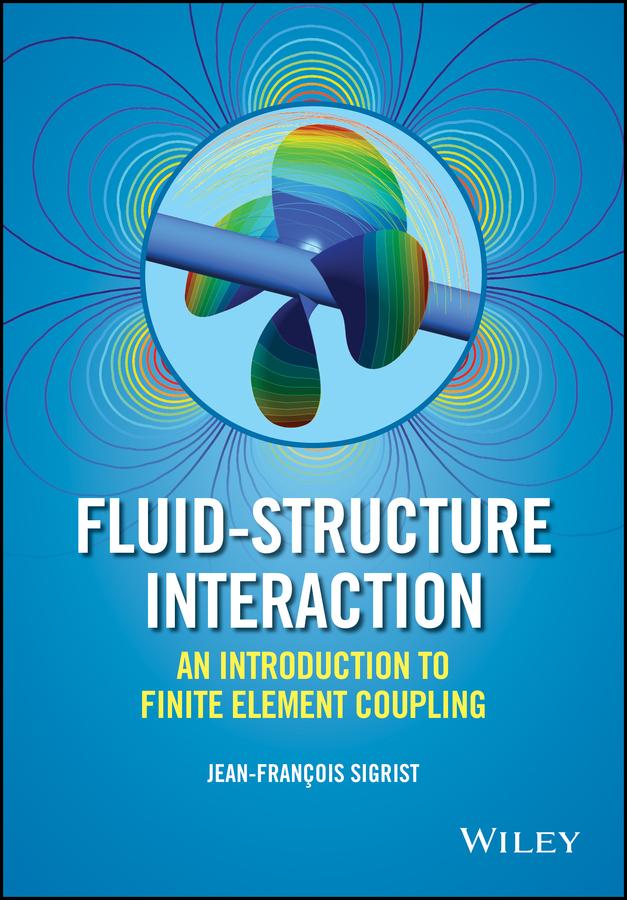 Fluid-Structure Interaction by Jean-François Sigrist