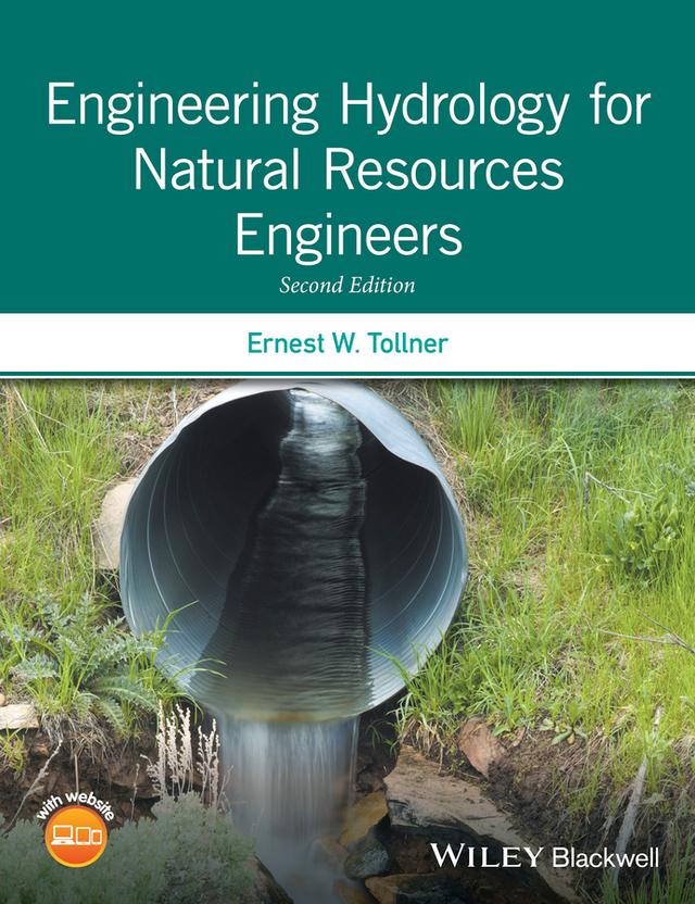 Engineering Hydrology for Natural Resources Engineers by Ernest W. Tollner