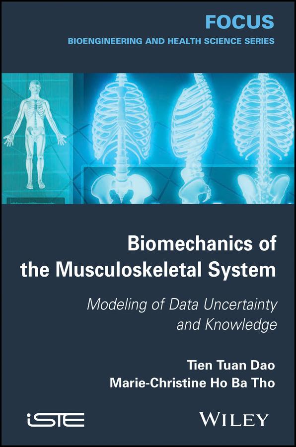 Biomechanics of the Musculoskeletal System