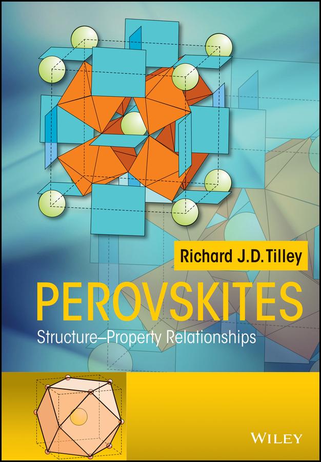 Perovskites by Richard J. D. Tilley
