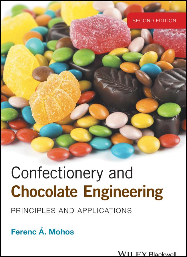 Confectionery and Chocolate Engineering