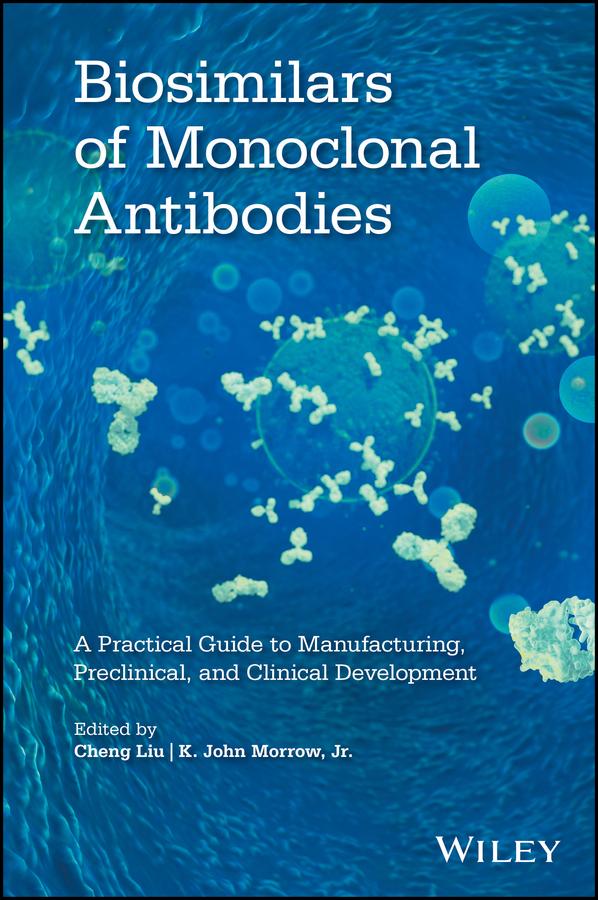 Biosimilars of Monoclonal Antibodies