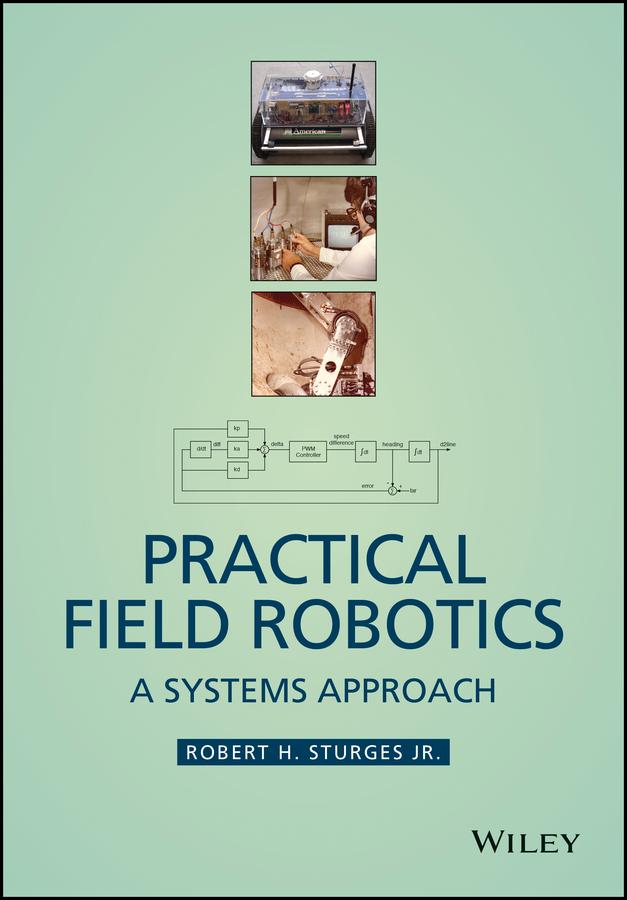 Practical Field Robotics