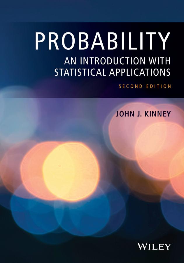 Probability by John J. Kinney