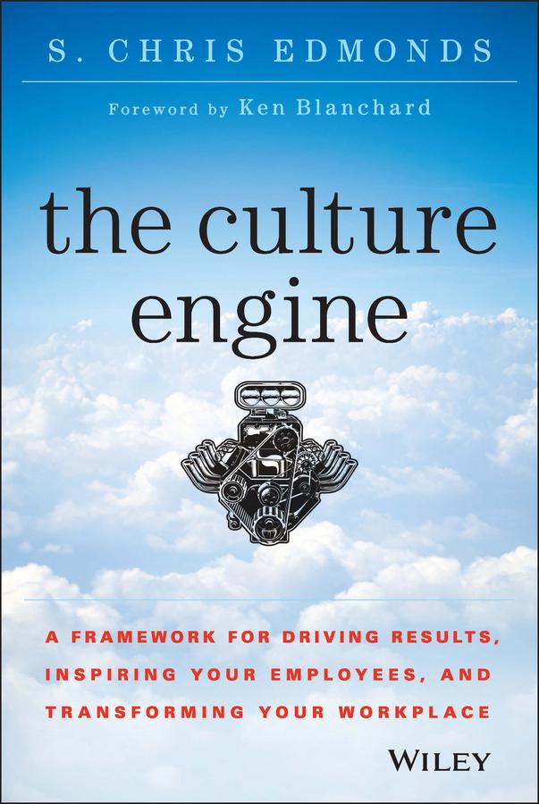 The Culture Engine by S. Chris Edmonds